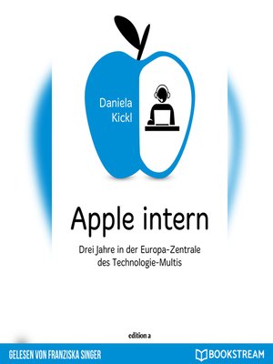 cover image of Apple intern--Drei Jahre in der Europa-Zentrale des Technologie-Multis